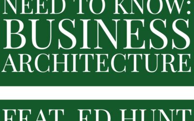 What is Business Architecture?